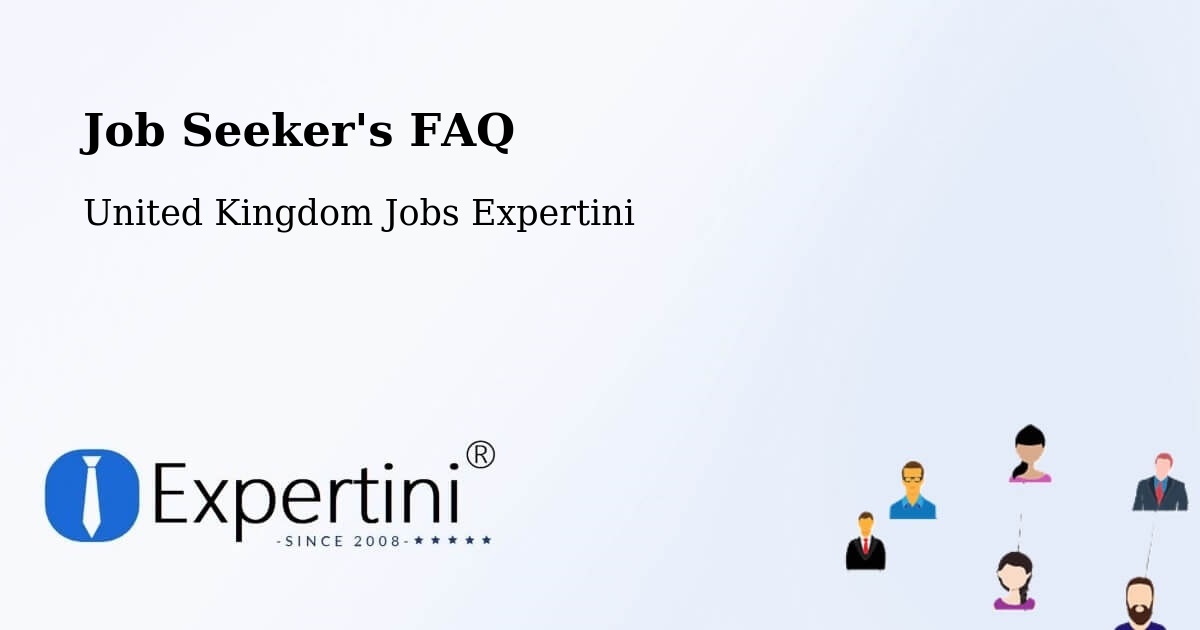 Job Seeker's FAQ - United Kingdom Jobs Expertini